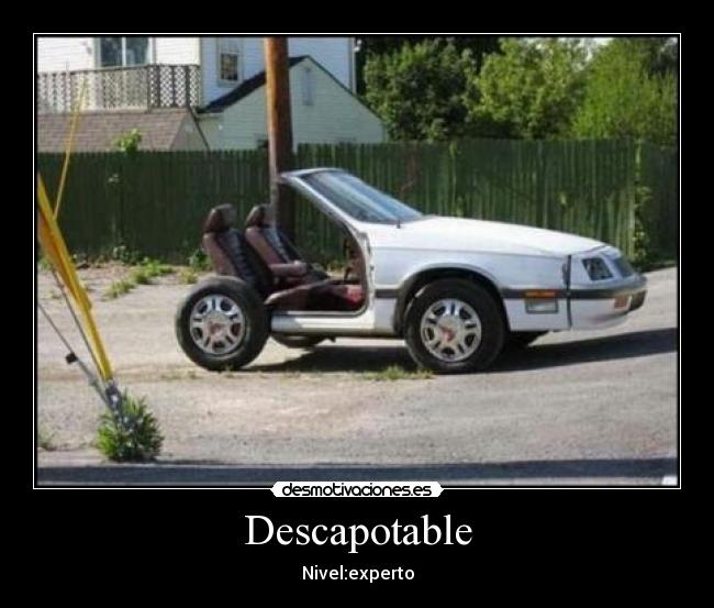 Descapotable - Nivel:experto