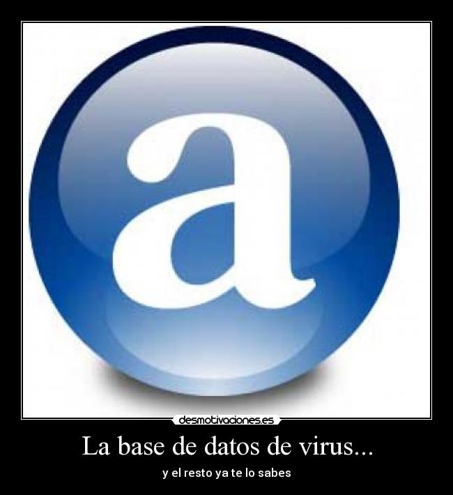 carteles avast mensaje principio antivirus desmotivaciones