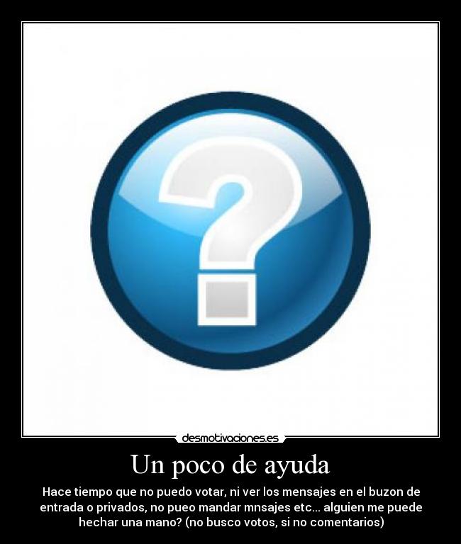 Un poco de ayuda - 