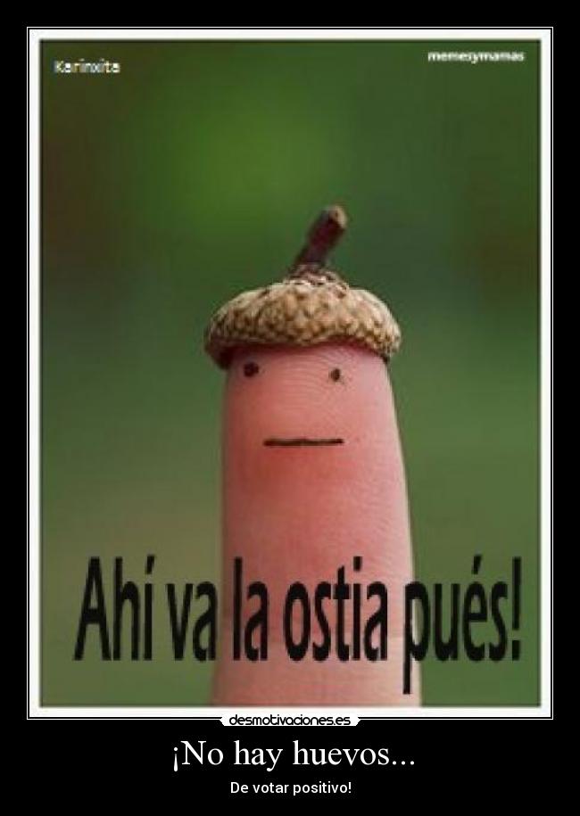 ¡No hay huevos... - 