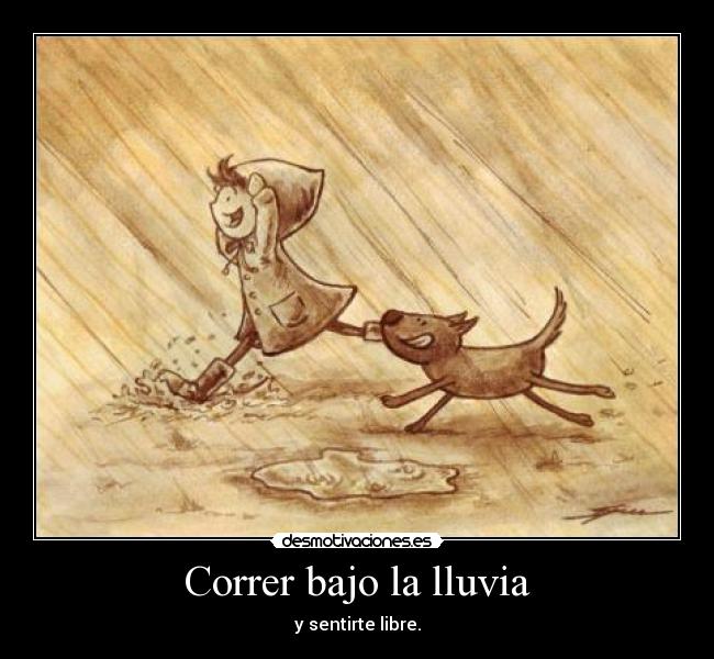 Correr bajo la lluvia - 