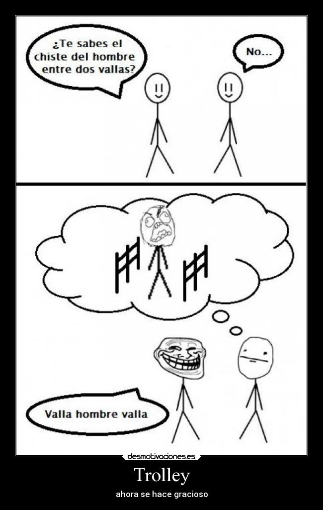 Trolley - ahora se hace gracioso
