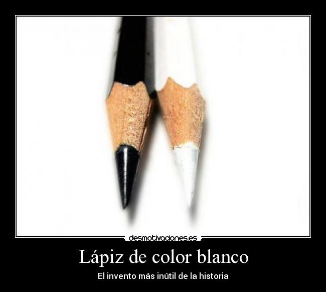 Lápiz de color blanco - El invento más inútil de la historia