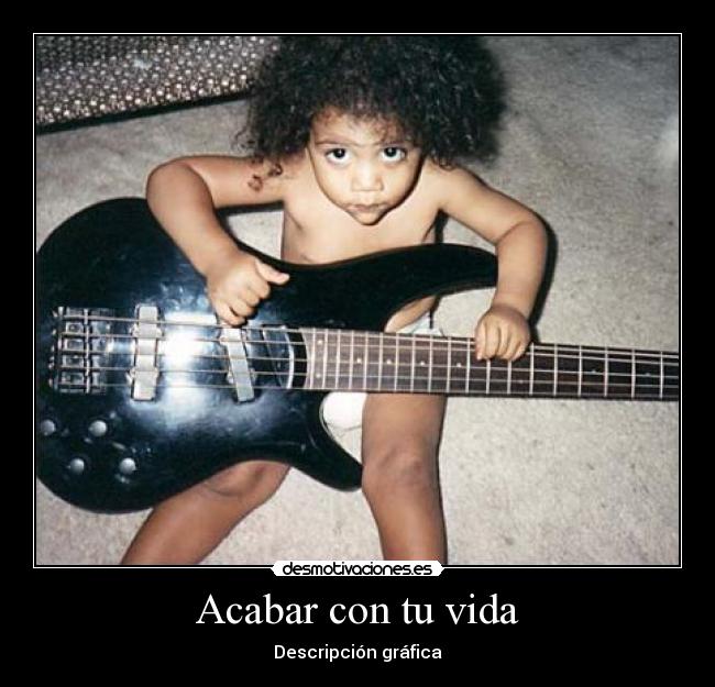 Acabar con tu vida - 
