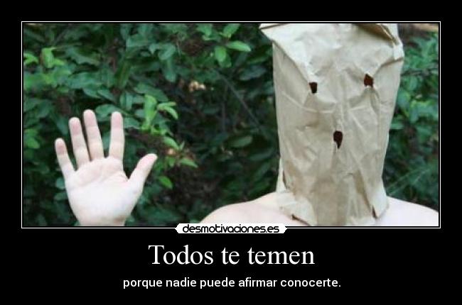 carteles temor desmotivaciones