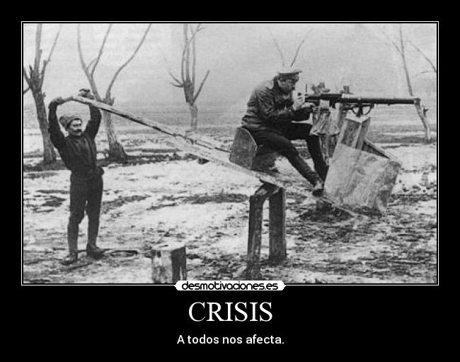 CRISIS - A todos nos afecta.