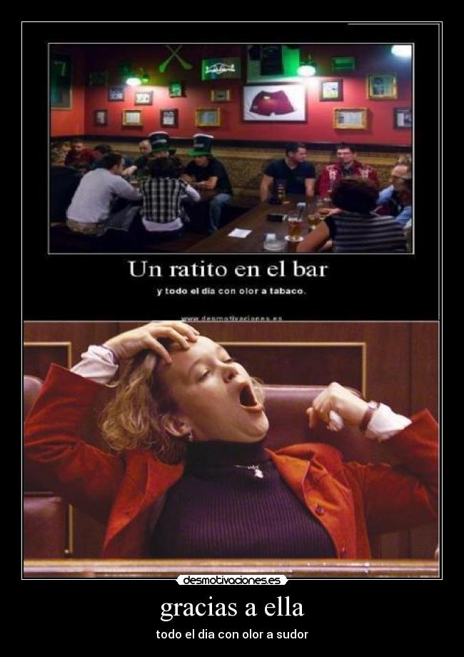 gracias a ella - todo el dia con olor a sudor