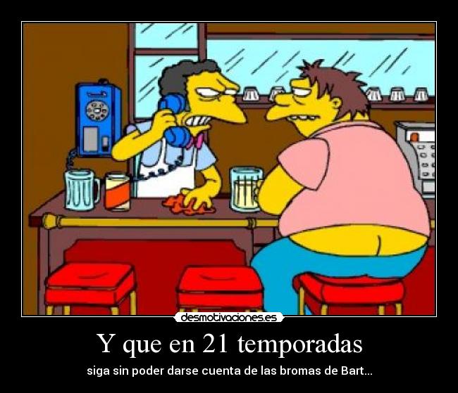 Y que en 21 temporadas -