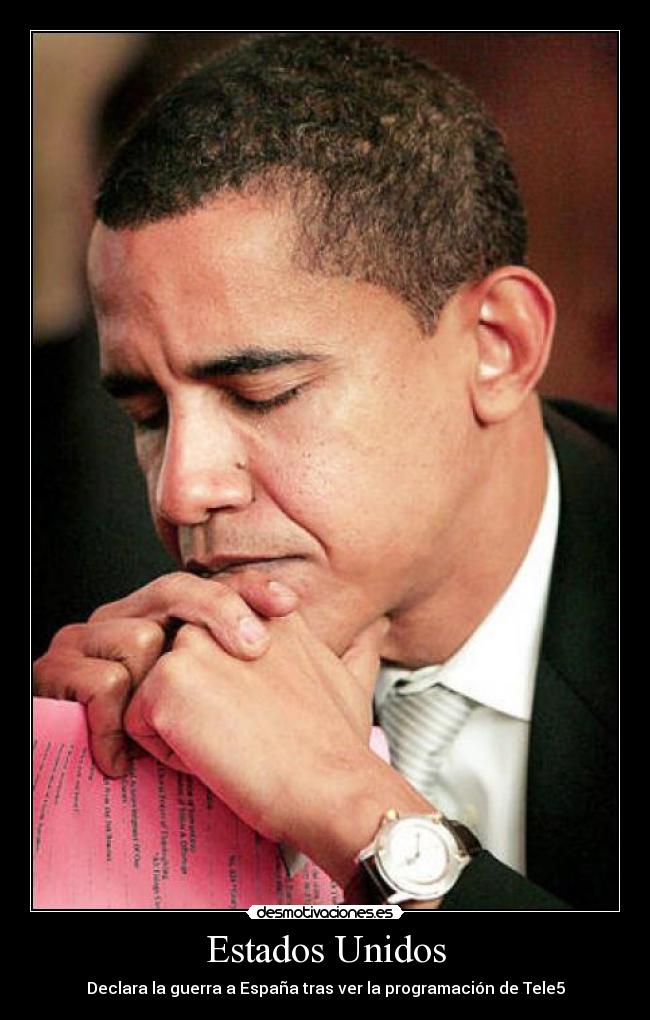 Estados Unidos - Declara la guerra a España tras ver la programación de Tele5