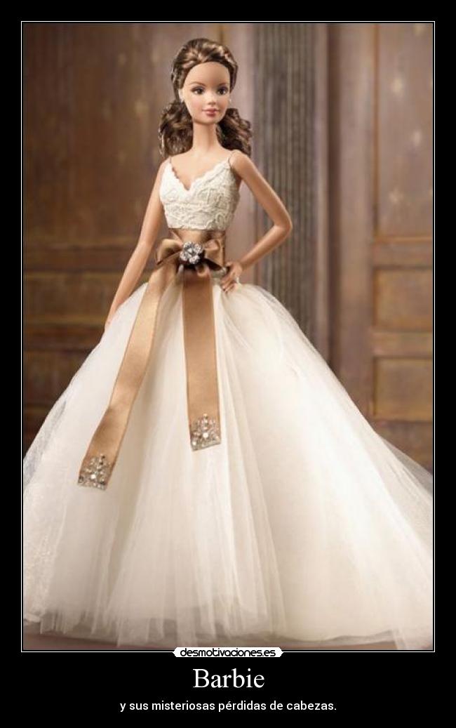 Barbie - y sus misteriosas pérdidas de cabezas.