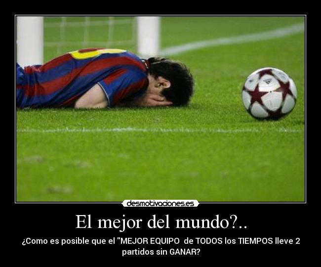 El mejor del mundo?.. - 