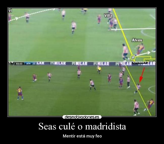 Seas culé o madridista -