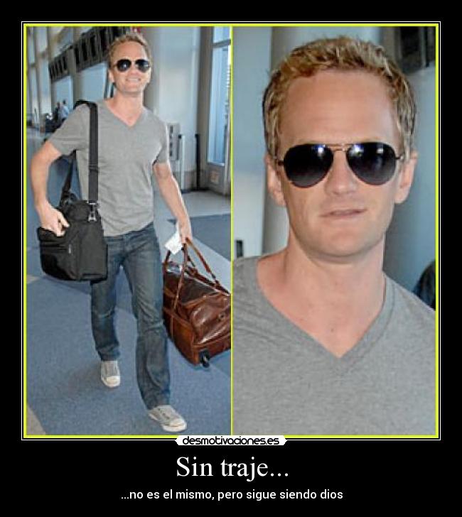 Sin traje... -