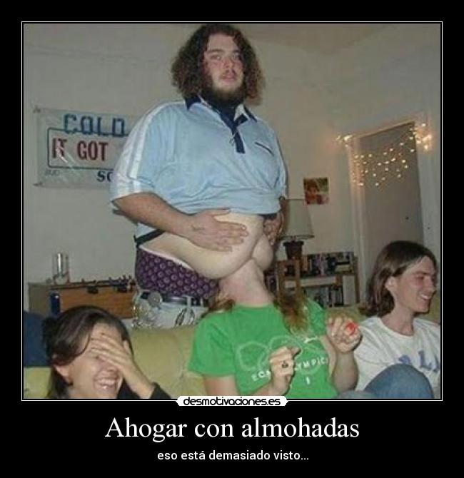 Ahogar con almohadas -