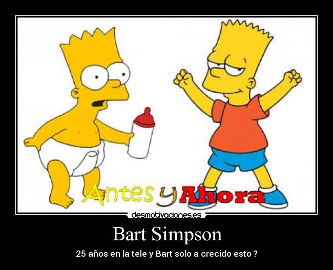 Bart Simpson - 25 años en la tele y Bart solo a crecido esto ?