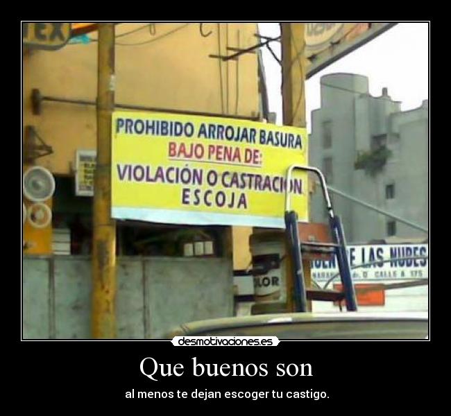 Que buenos son - 