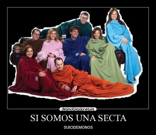 carteles batamanta somos una secta suicidemonos reconocelo fail belen esteban descripcion grafica desmotivaciones