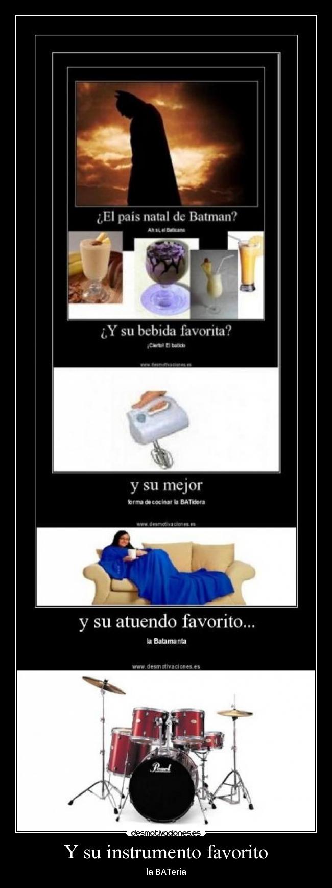 Y su instrumento favorito - 