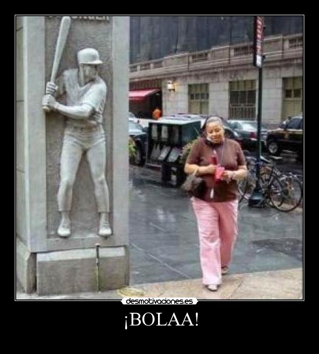 ¡BOLAA! - 