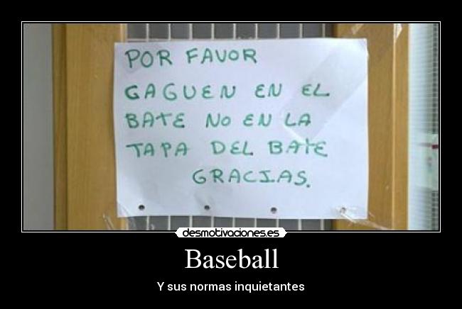 Baseball - Y sus normas inquietantes