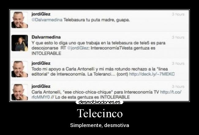 Telecinco - Simplemente, desmotiva
