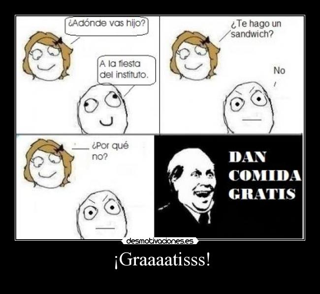 ¡Graaaatisss! -