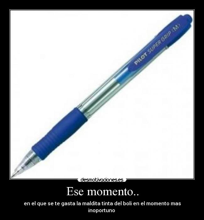 Ese momento.. -