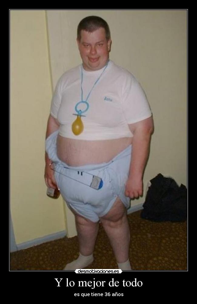 Y lo mejor de todo - es que tiene 36 años