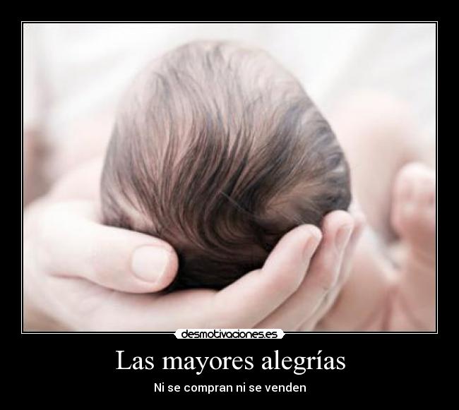 Las mayores alegrías - 