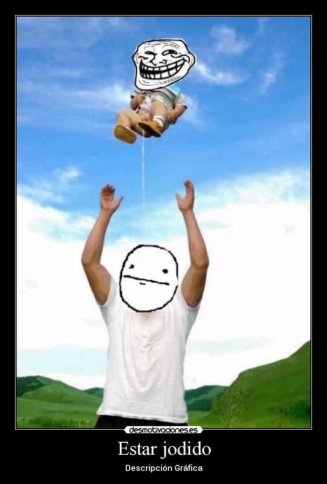 Estar jodido - 