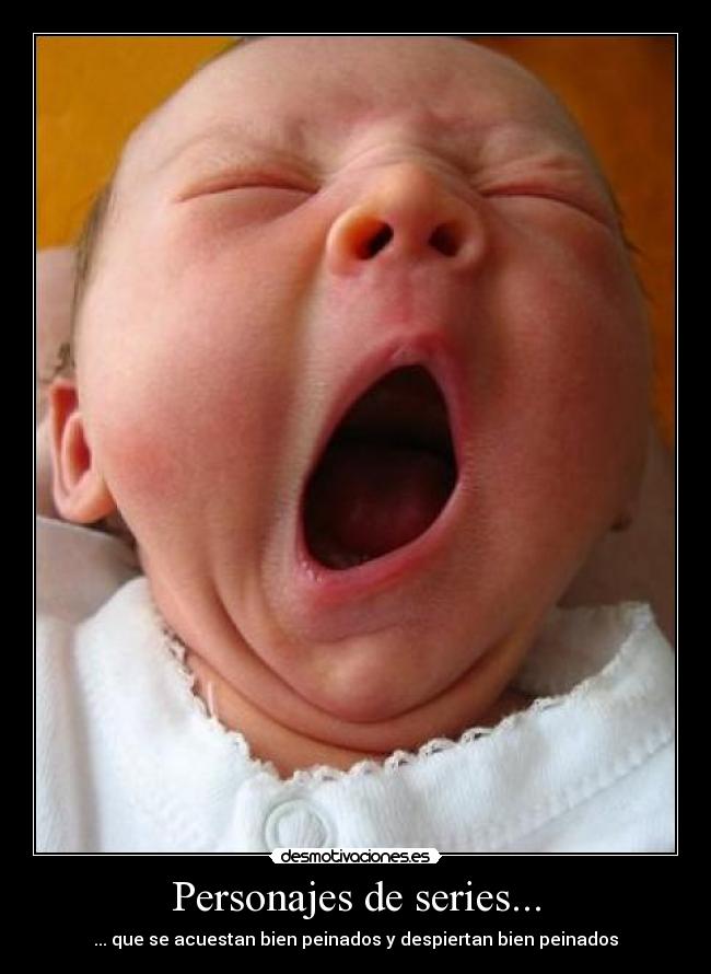 Personajes de series... - ... que se acuestan bien peinados y despiertan bien peinados