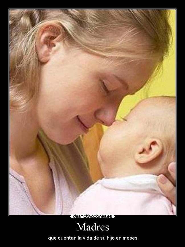 carteles madres desmotivaciones