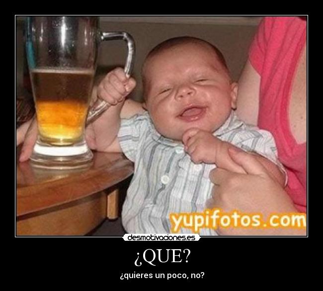 ¿QUE? - 