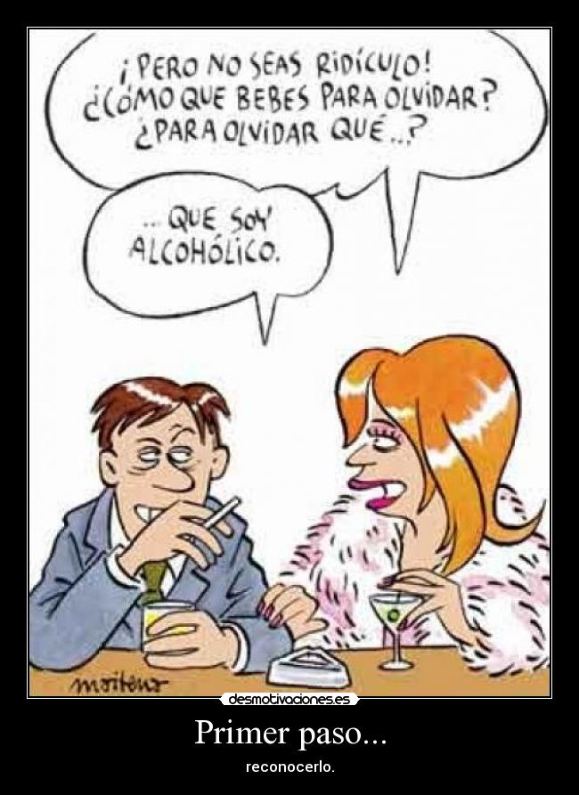 Primer paso... - reconocerlo.