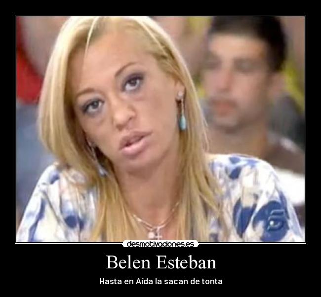 Belen Esteban - Hasta en Aída la sacan de tonta