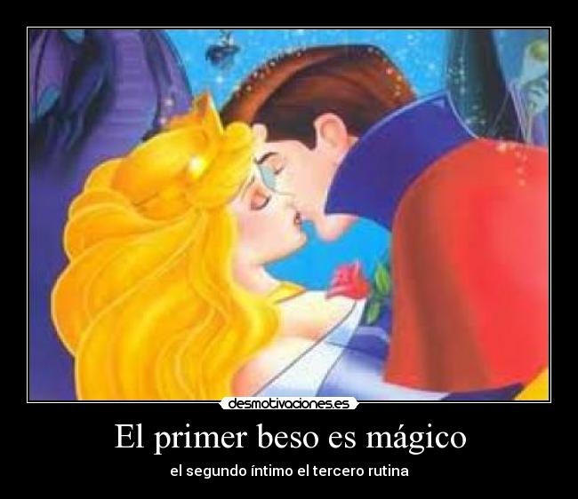 El primer beso es mágico - 