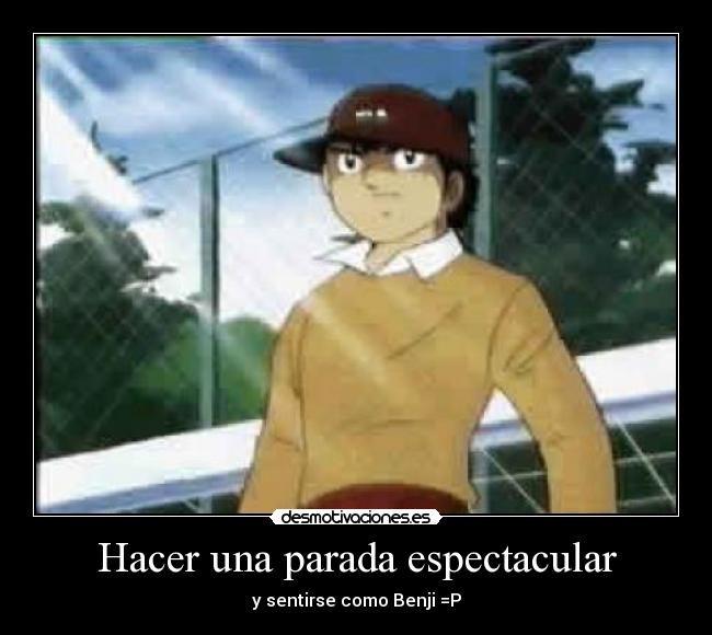 carteles sentirse como benji oliver parada espectacular futbol desmotivaciones