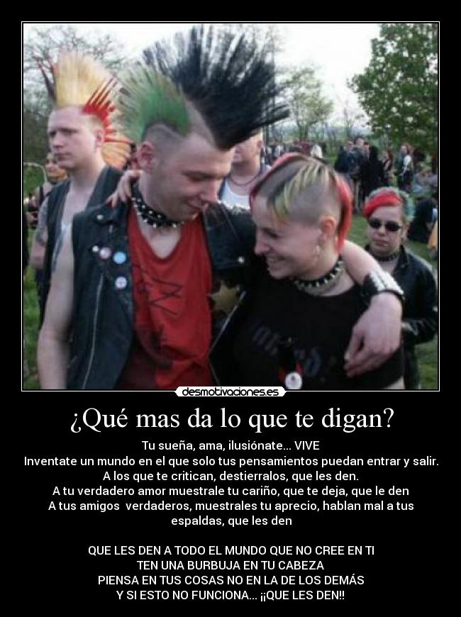 ¿Qué mas da lo que te digan? - 