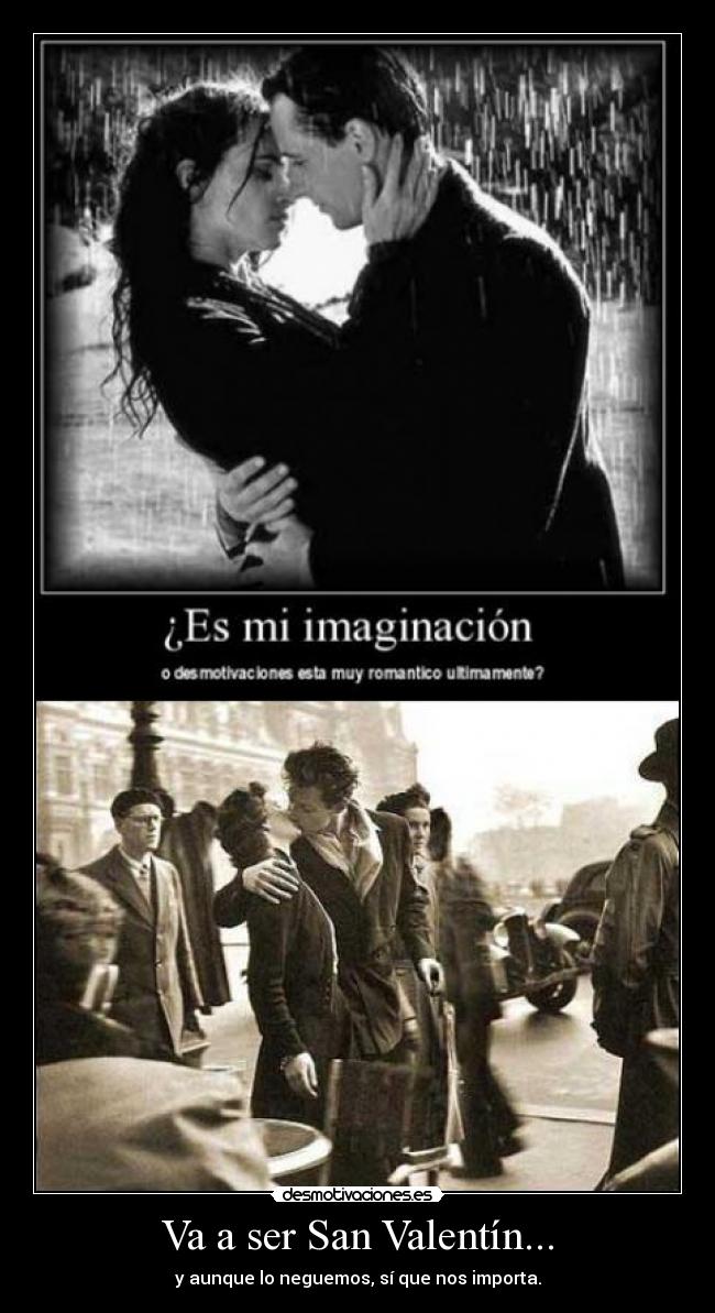 carteles amor desmotivaciones san valentin desmotivaciones