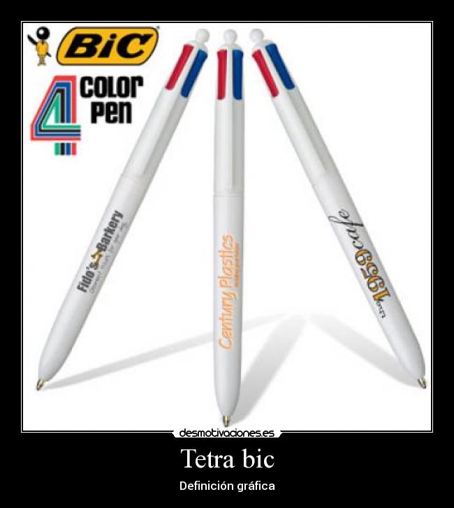 Tetra bic - Definición gráfica