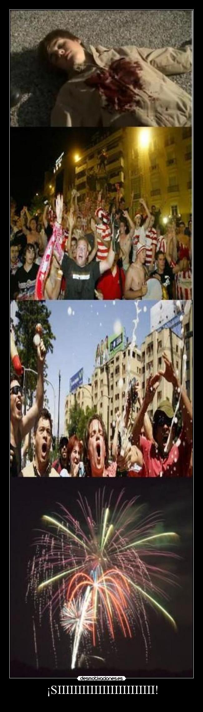 ¡SIIIIIIIIIIIIIIIIIIIIIIII! -