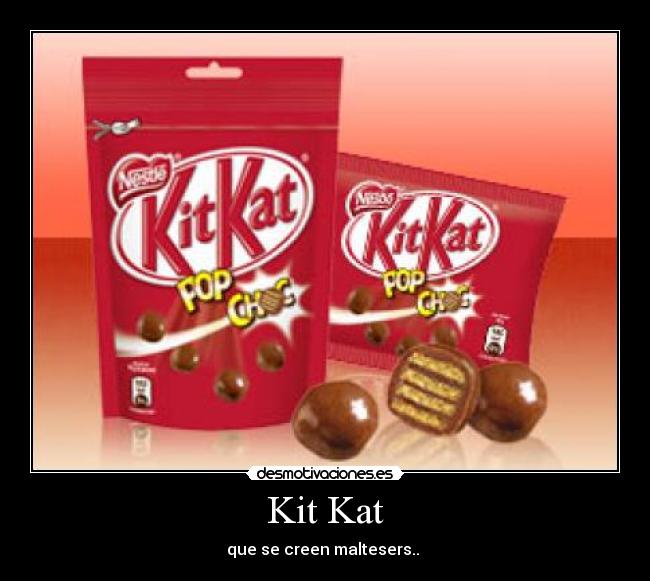 Kit Kat - 