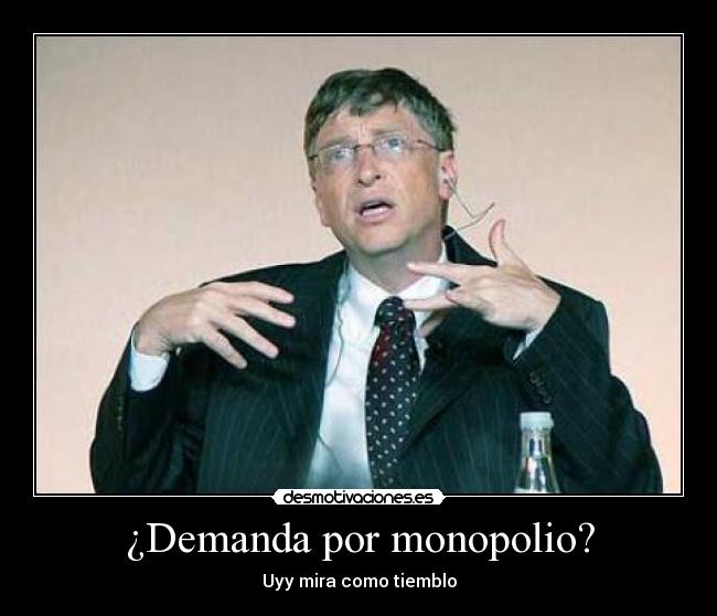 ¿Demanda por monopolio? - 