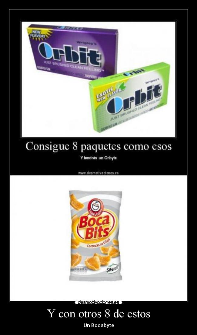 Y con otros 8 de estos - Un Bocabyte
