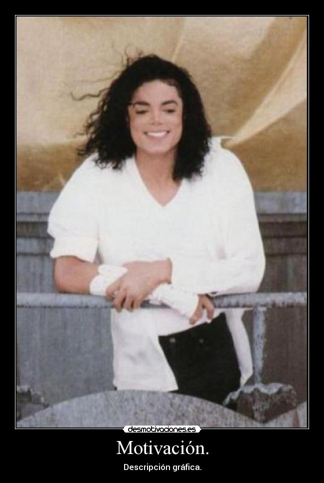 Motivación. - 
