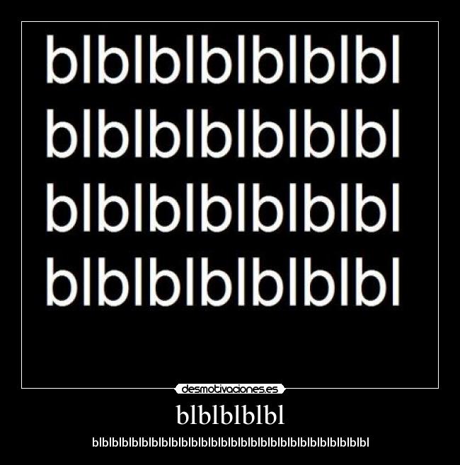 blblblblbl - blblblblblblblblblblblblblblblblblblblblblblblblblblblbl