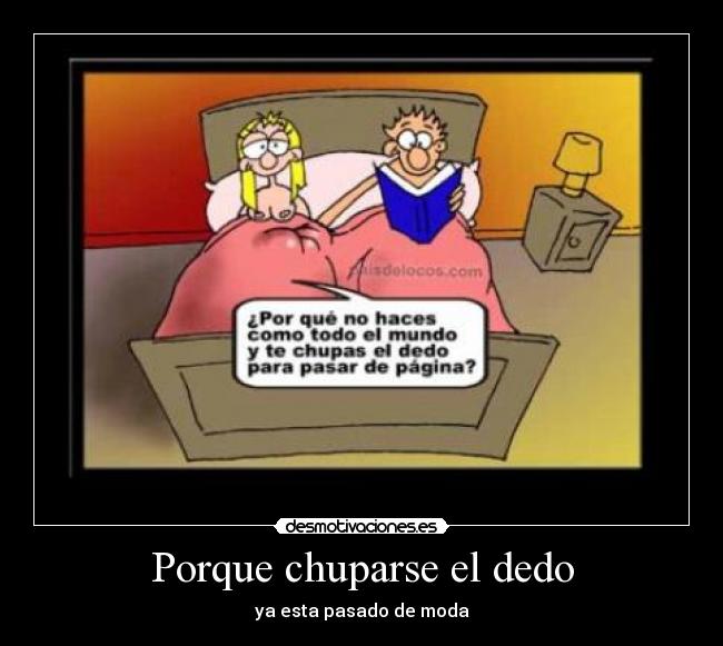 Porque chuparse el dedo - 