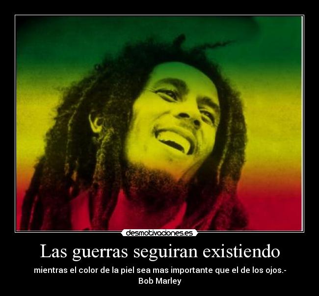 Las guerras seguiran existiendo - 
