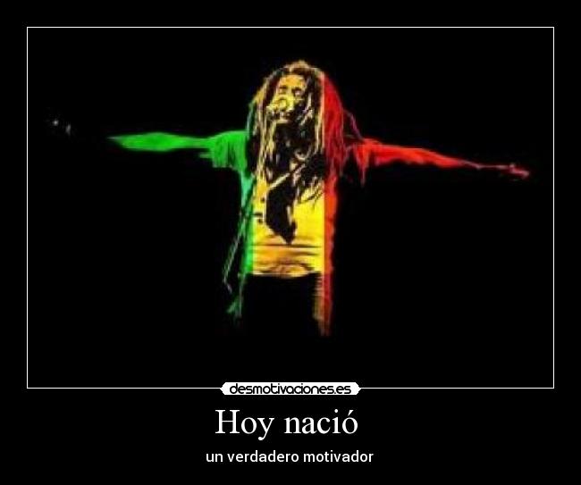 carteles bob marley desmotivaciones