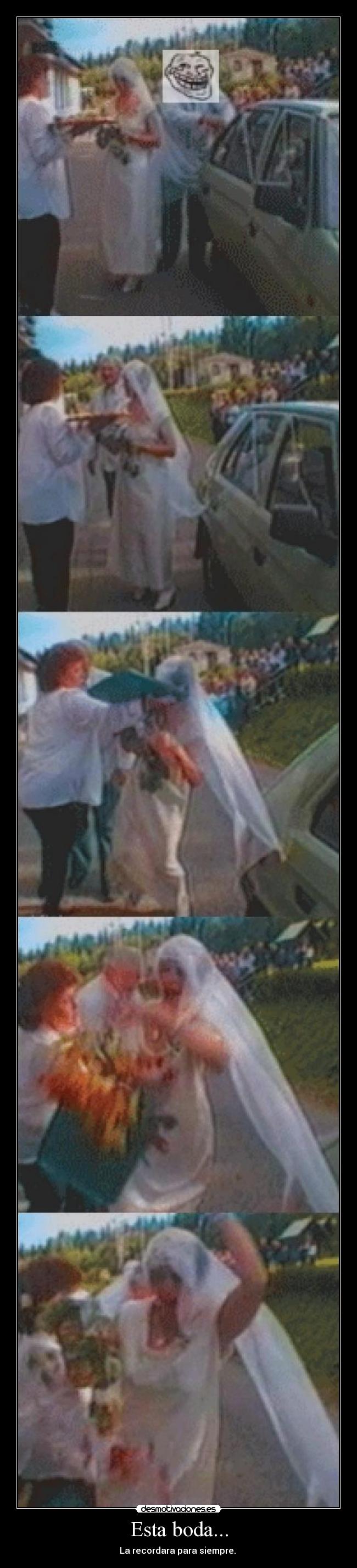 Esta boda... - La recordara para siempre.